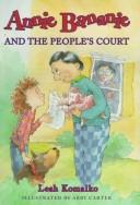Annie Bananie and the people's court