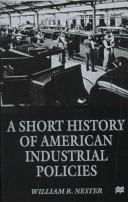 A short history of American industrial policies