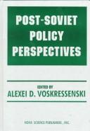 Post-Soviet Policy Perspectives