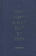 The first night out of Eden