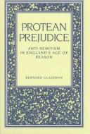 Protean prejudice