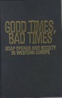 Good times, bad times