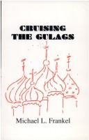 Cruising the gulags