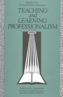 Teaching and learning professionalism