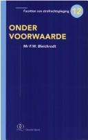 Onder voorwaarde