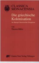 Die griechische Kolonisation im Spiegel literarischer Zeugnisse