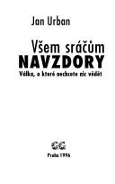 Všem sráčům navzdory