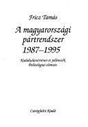 A magyarországi pártrendszer 1987-1995
