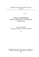 Fonti e problemi della politica coloniale italiana