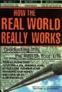 How the real world really works