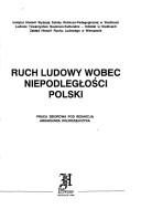 Ruch ludowy wobec niepodległości Polski