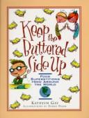 Keep the buttered side up