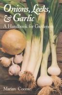 Onions, leeks, and garlic