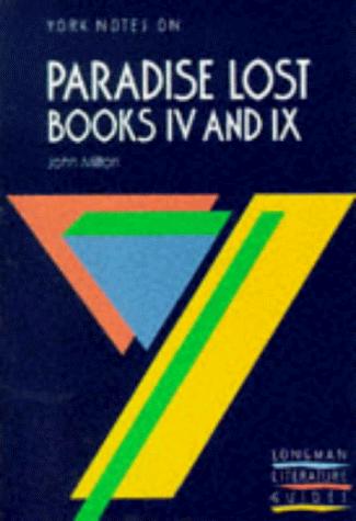 John Milton, 'Paradise lost', Books IV & IX