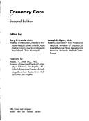 Coronary care/ ed. by Gary S. Francis and Joseph S. Alpert