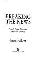 Breaking the news