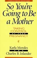 So you're going to be a mother