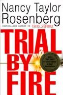 Trial by fire