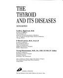 The thyroid and its diseases