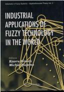 Industrial applications of fuzzy technology in the world