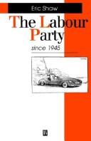 The Labour Party since 1945