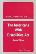 Employer's guide to The Americans with Disabilities Act
