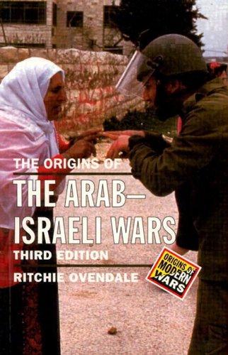 The origins of the Arab-Israeli wars