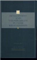 Development and vulnerability in close relationships