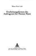 Erscheinungsformen des Androgynen bei Thomas Mann