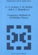 Frequency methods in oscillation theory