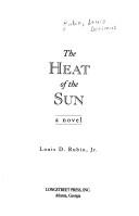 The heat of the sun