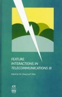 Feature interactions in telecommunications systems, III