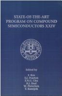 Proceedings of the Twenty-fourth State-of-the-Art Program on Compound Semiconductors
