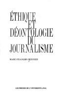 Ethique et déontologie du journalisme