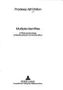 Multiple identities
