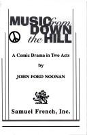 Music from down the hill