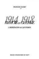 Remois en guerre 1914-1918