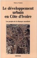 Le développement urbain en Côte d'Ivoire, 1979-1990