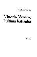 Vittorio Veneto, l'ultima battaglia