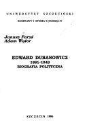 Edward Dubanowicz, 1881-1943