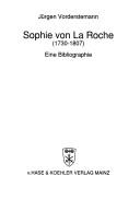 Sophie von La Roche (1730-1807)