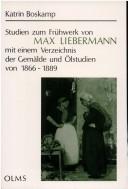 Studien zum Frühwerk von Max Liebermann