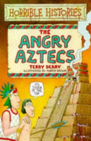 The angry Aztecs