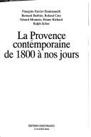 La Provence contemporaine de 1800 à nos jours