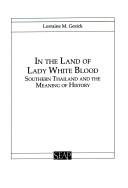 In the land of Lady White Blood