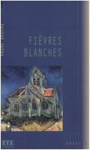 Fièvres blanches