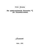 Die spätbyzantinische Rezension * [Zeta] des Alexanderromans