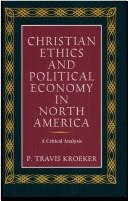 Christian ethics and political economy in North America