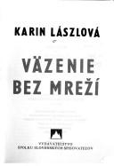 Väzenie bez mreží