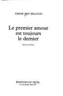 Le premier amour est toujours le dernier